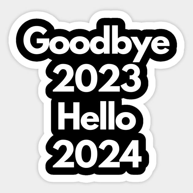 Goodbye 2023 Hello 2024 Sticker by IJMI